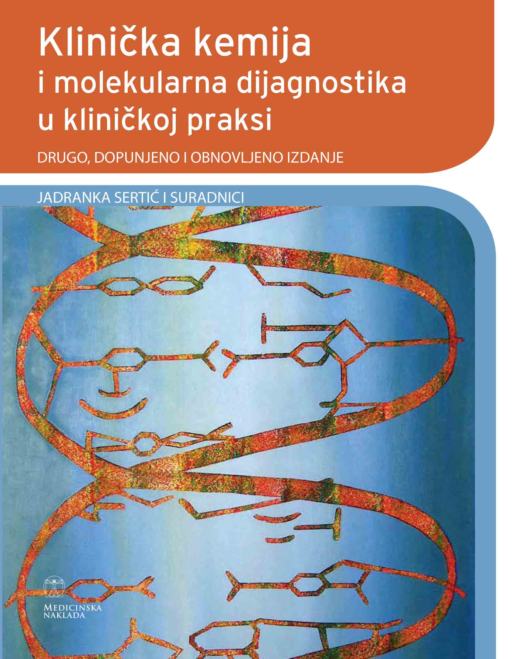 Klinička kemija i molekularna dijagnostika u kliničkoj praksi