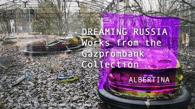 Albertina Dreaming Russia