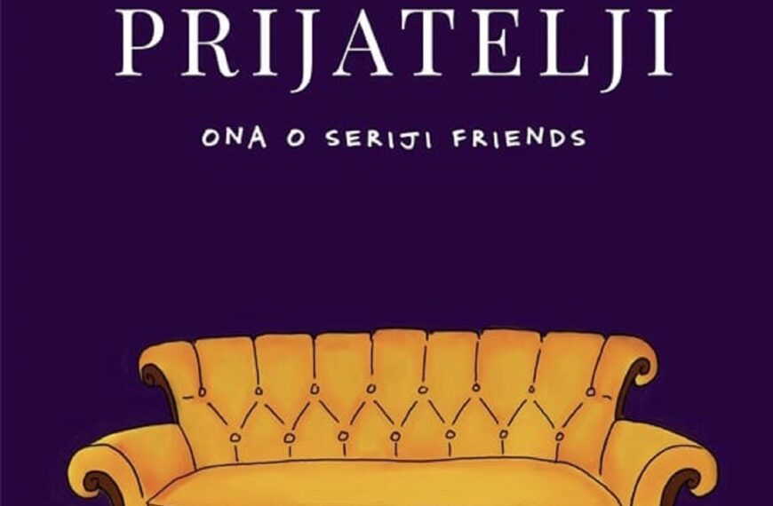 Knjiga o Prijateljima, ona o seriji Friends