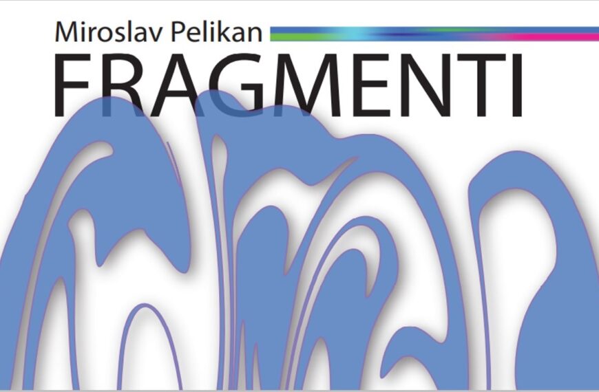 Miroslav Pelikan – FRAGMENTI / pročitajte knjigu!