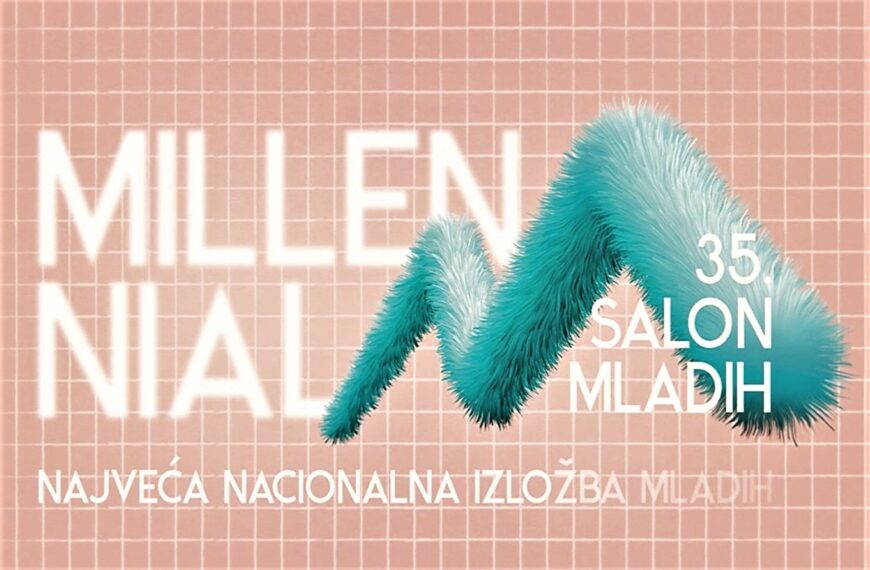 MILLENNIAL – najavljujemo 35. SALON MLADIH