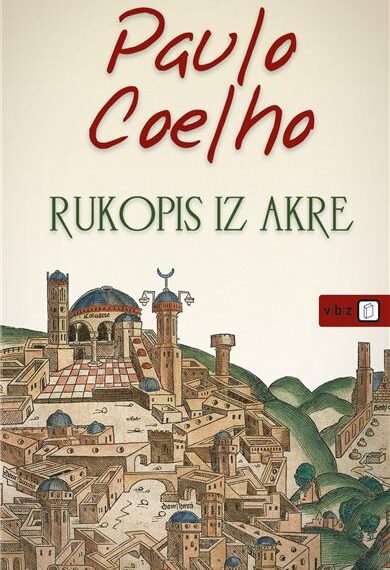 Paulo Coelho – RUKOPIS IZ AKRE