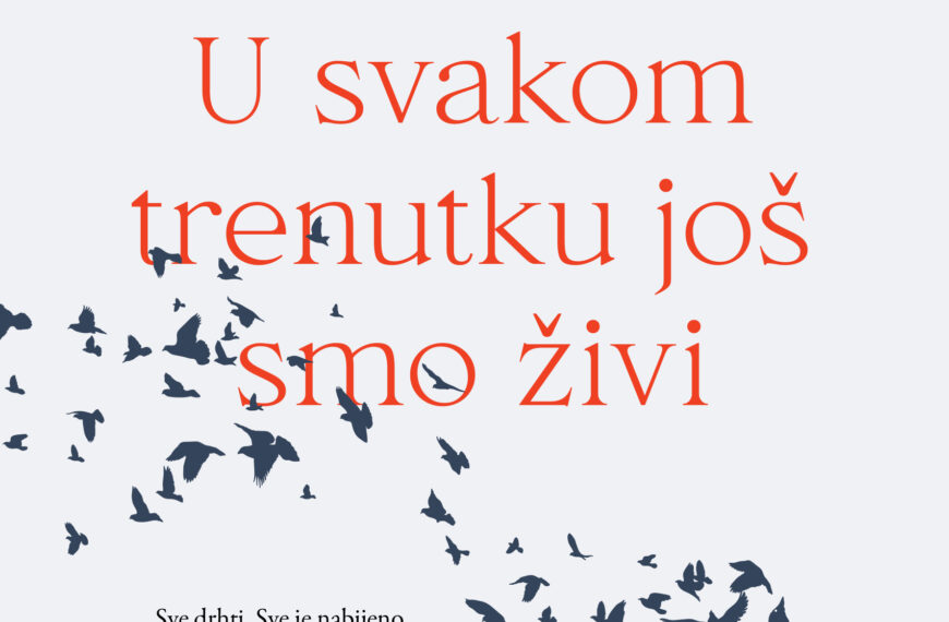 Literarna utjeha za one koji tuguju: U svakom trenutku još smo živi