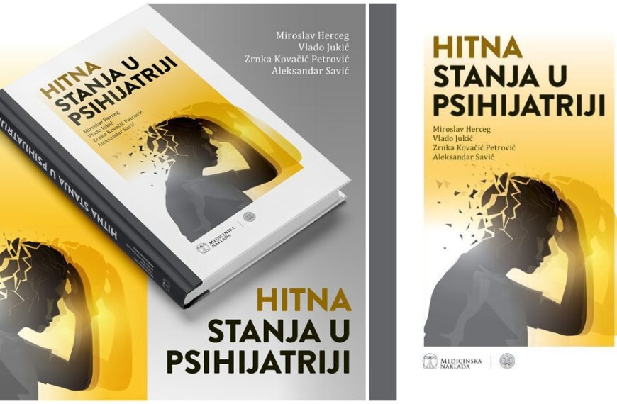 Nova knjiga iz psihijatrije kao pravi putokaz za razumijevanje i zbrinjavanje hitnih pacijenata