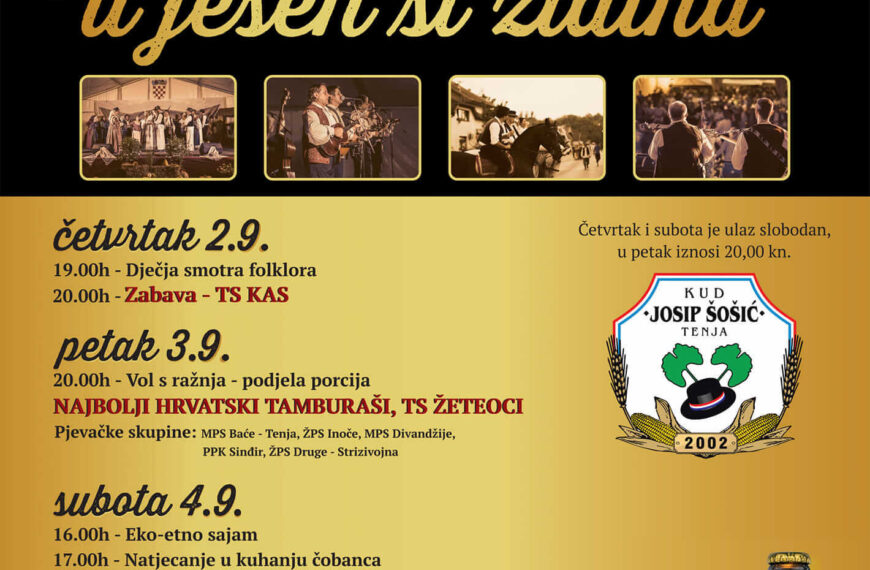 U Tenji kulturno-tradicijska manifestacija – Slavonijo, u jesen si zlatna