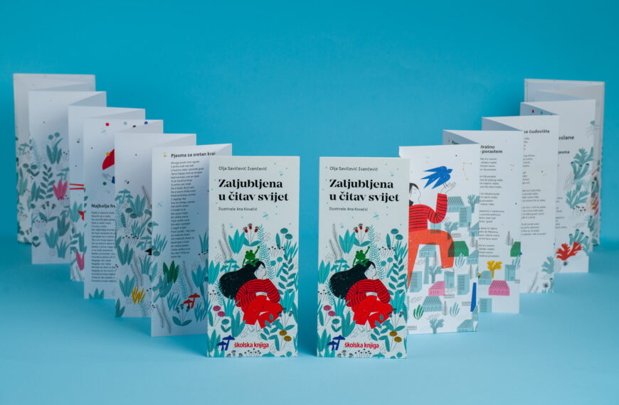 Zaljubljena u čitav svijet – Olja Savičević Ivančević / ilustracije Ana Kovačić