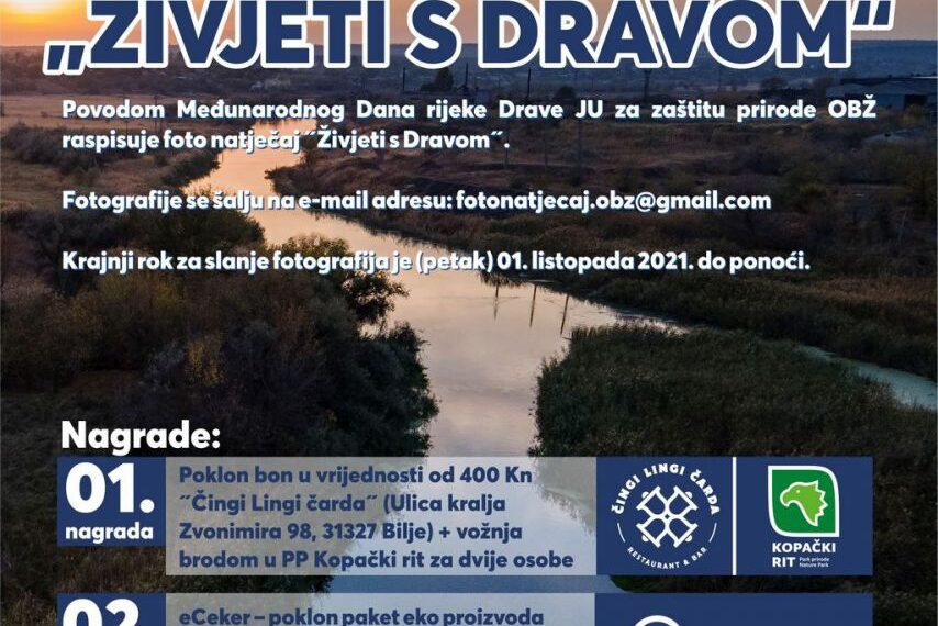 FOTO NATJEČAJ – ŽIVJETI S DRAVOM