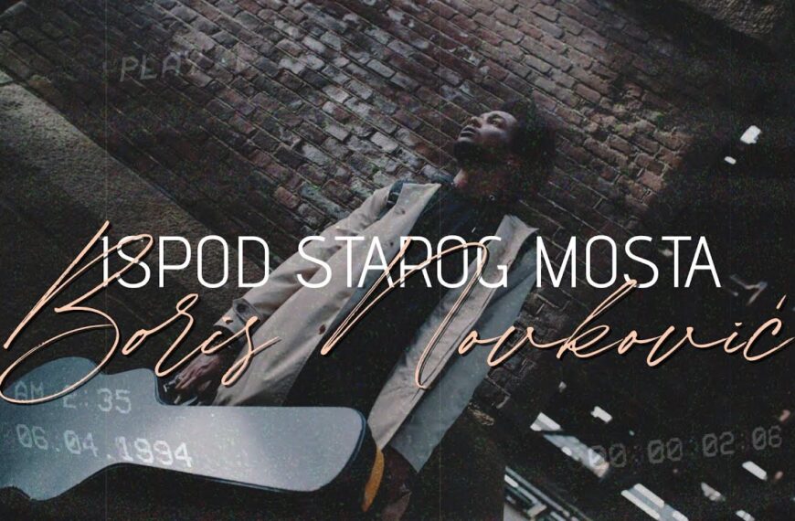 Boris Novković – Ispod starog mosta