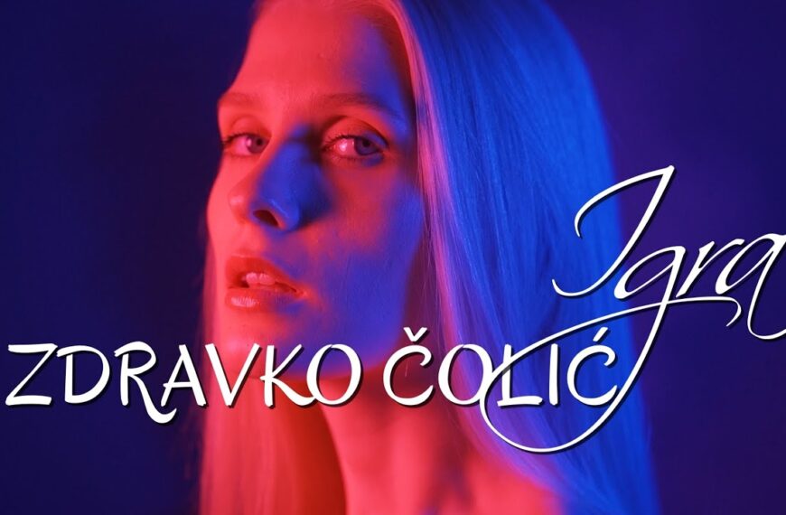 Zdravko Čolić – Igra