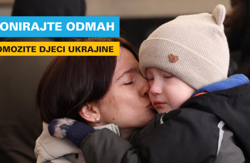 SVOJOM DONACIJOM ZA NUŽNO POTREBNU HUMANITARNU POMOĆ DJECI UKRAJINE!