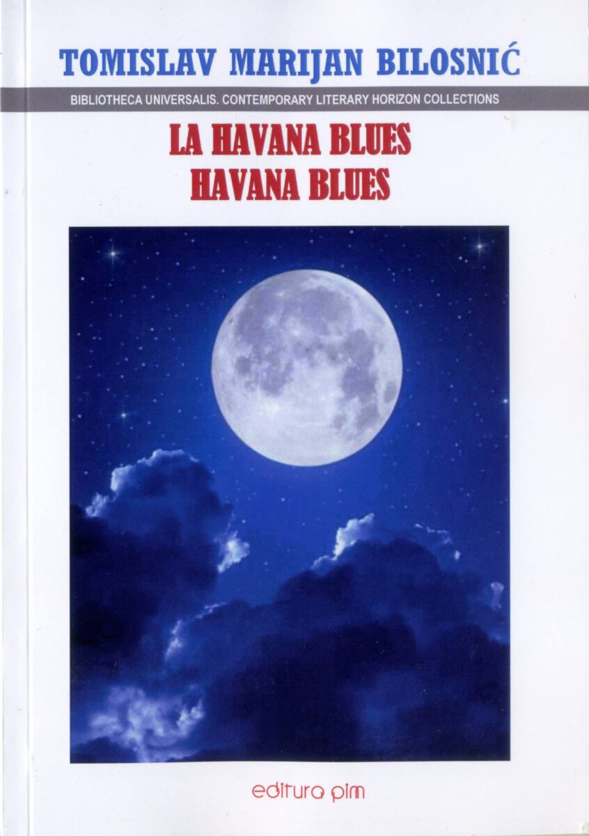 La Habana blues, (pjesme, španjolski i rumunjski), Iaşi, Rumunjska, 2022.
