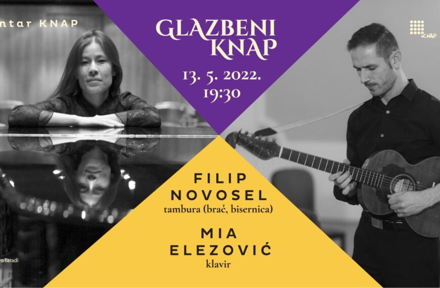 Glazbeni Knap | F. Novosel & M. Elezović, 13. svibnja