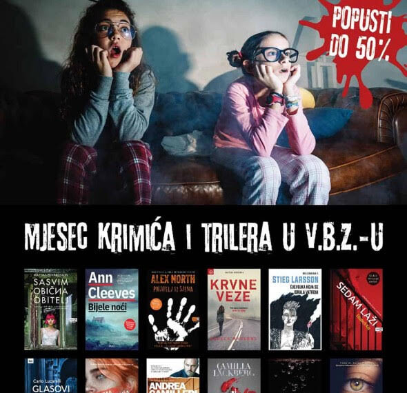 MJESEC KRIMIĆA I TRILERA U V.B.Z.-u