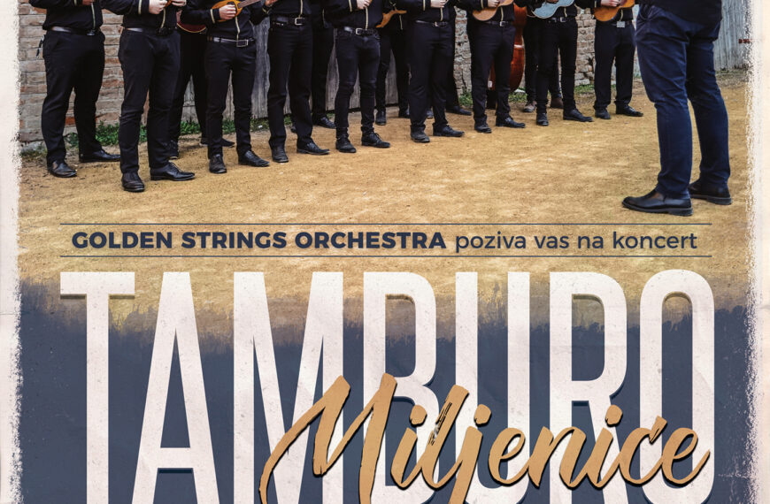 TAMBURO MILJENICE – KONCERT GOLDEN STRINGS ORCHESTRA Arheološki muzej Osijek