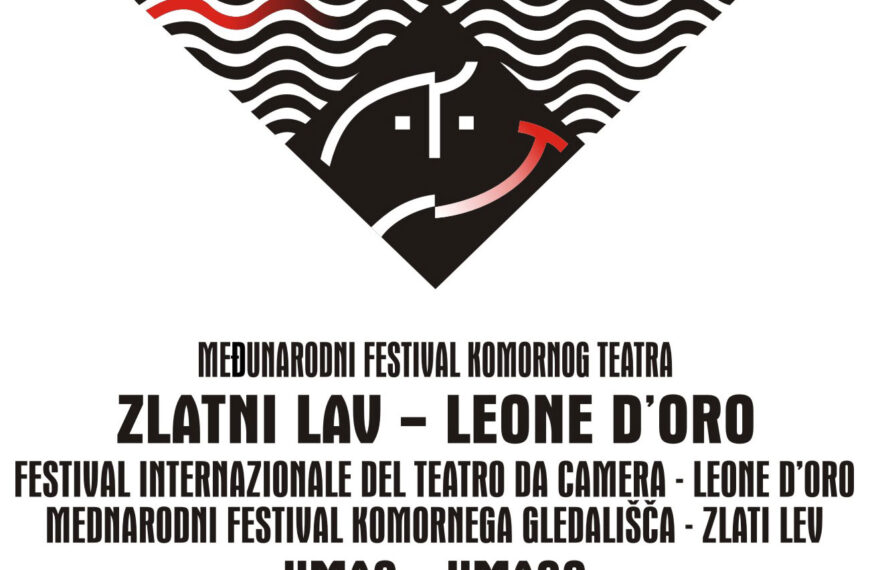 23. MEÐUNARODNI FESTIVAL KOMORNOG TEATRA ZLATNI LAV UMAG