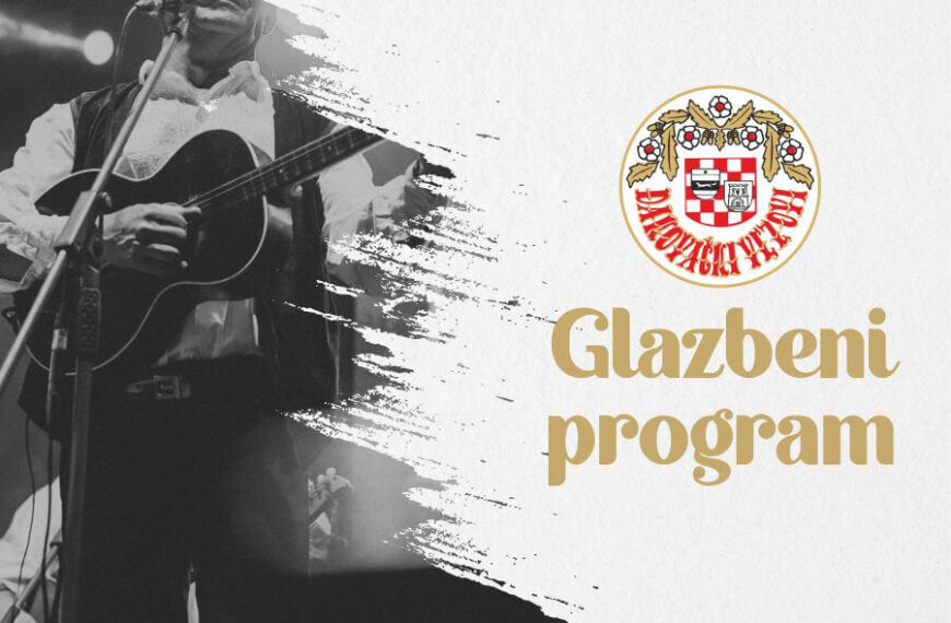 Glazbeni program 56. Đakovačkih vezova