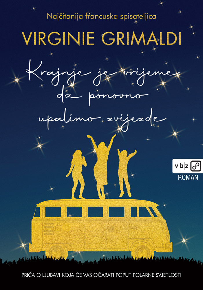 KRAJNJE JE VRIJEME DA PONOVNO UPALIMO ZVIJEZDE