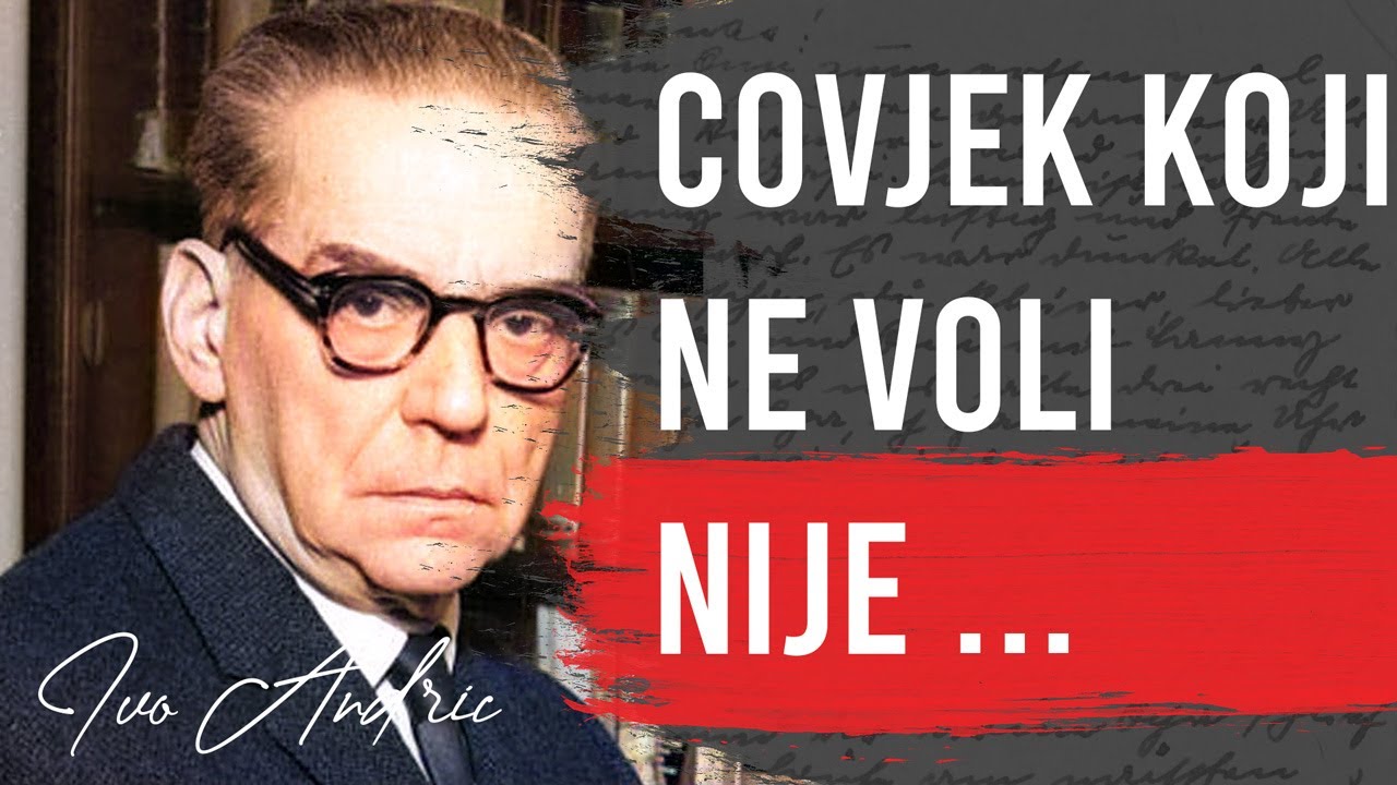 I. Andrić: U zemlji mržnje najviše mrze onoga koji ne umije mrziti
