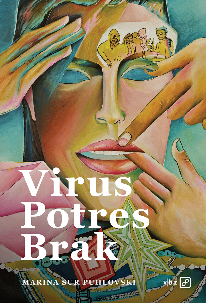 Marina Šur Puhlovski - Virus, potres, brak