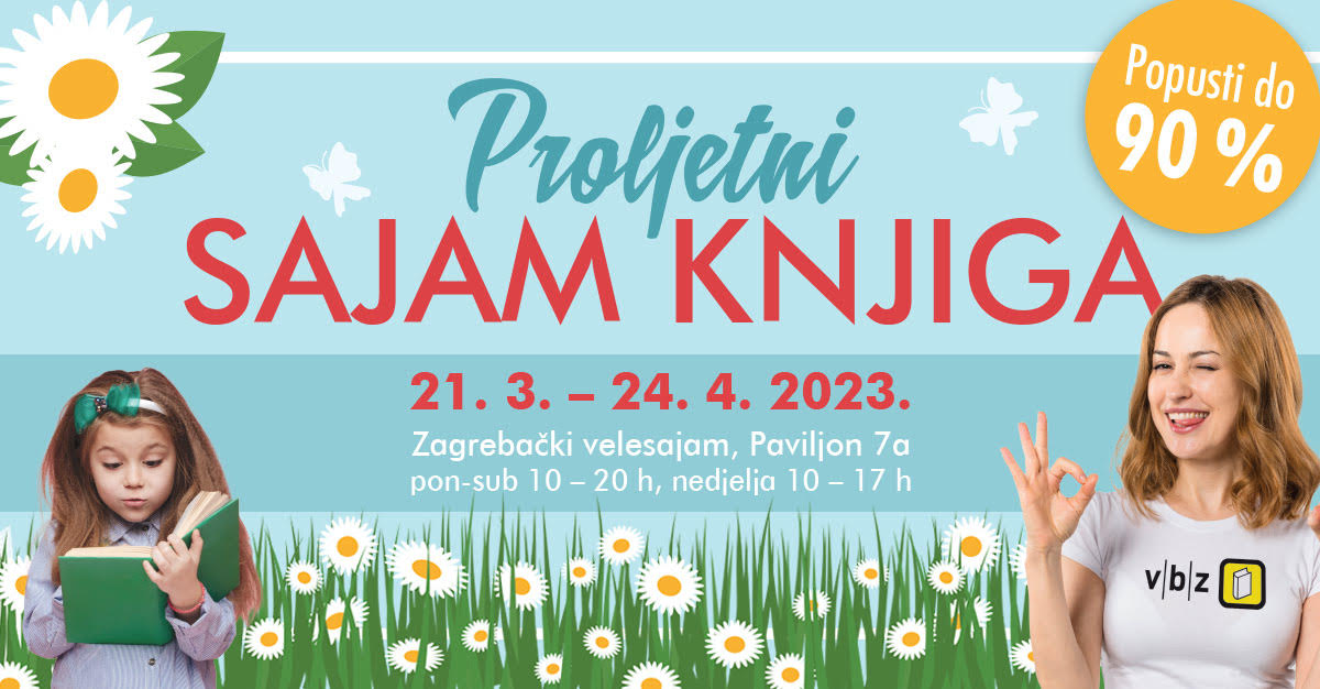 Dođite na V.B.Z.-ov proljetni sajam knjiga na Velesajmu
