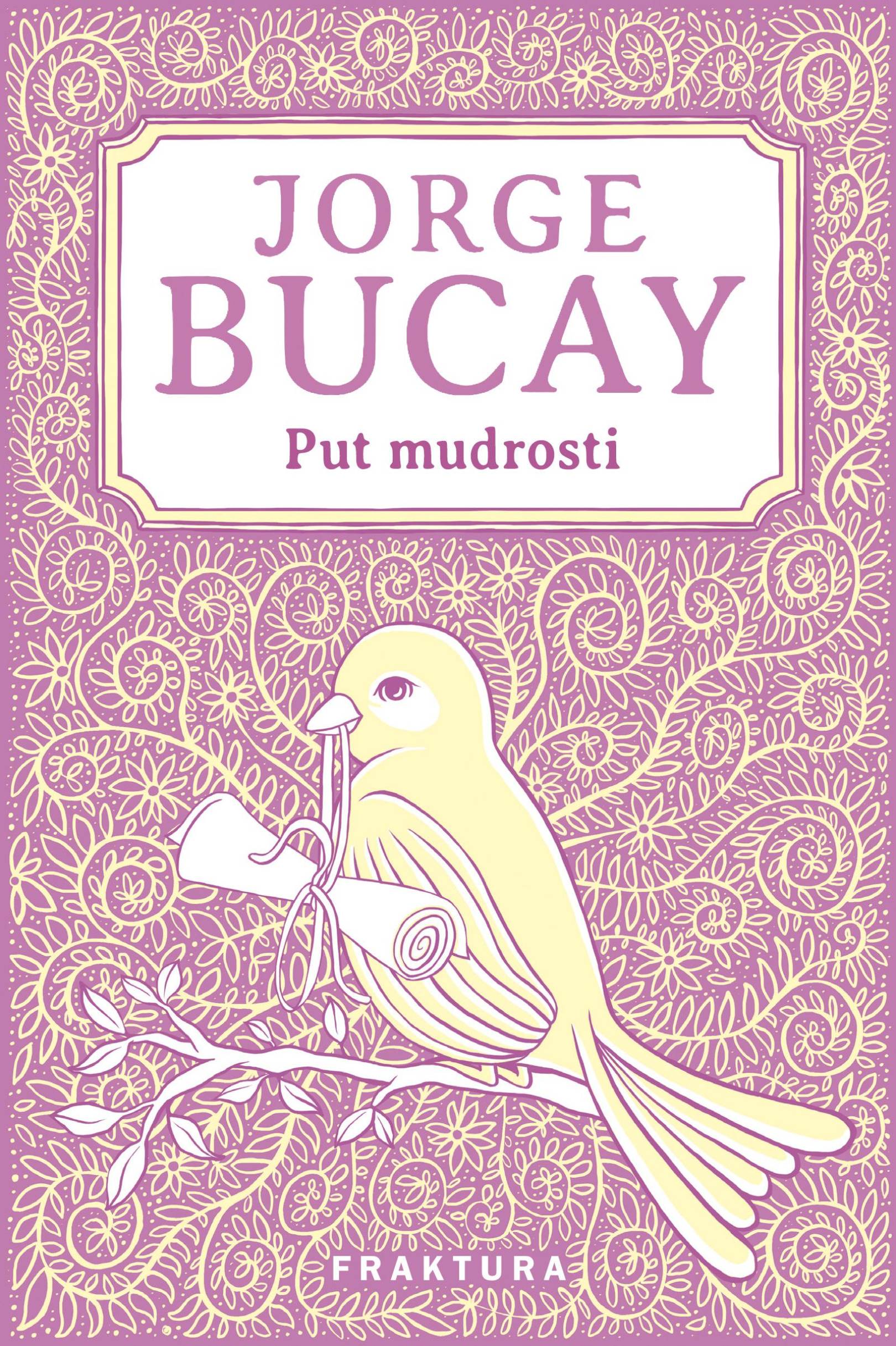 Jorge Bucay PUT U MUDROST