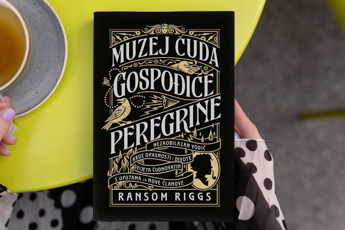 Muzej čuda gospođice Peregrine – ilustrirani vodič kroz svijet čudnovatih