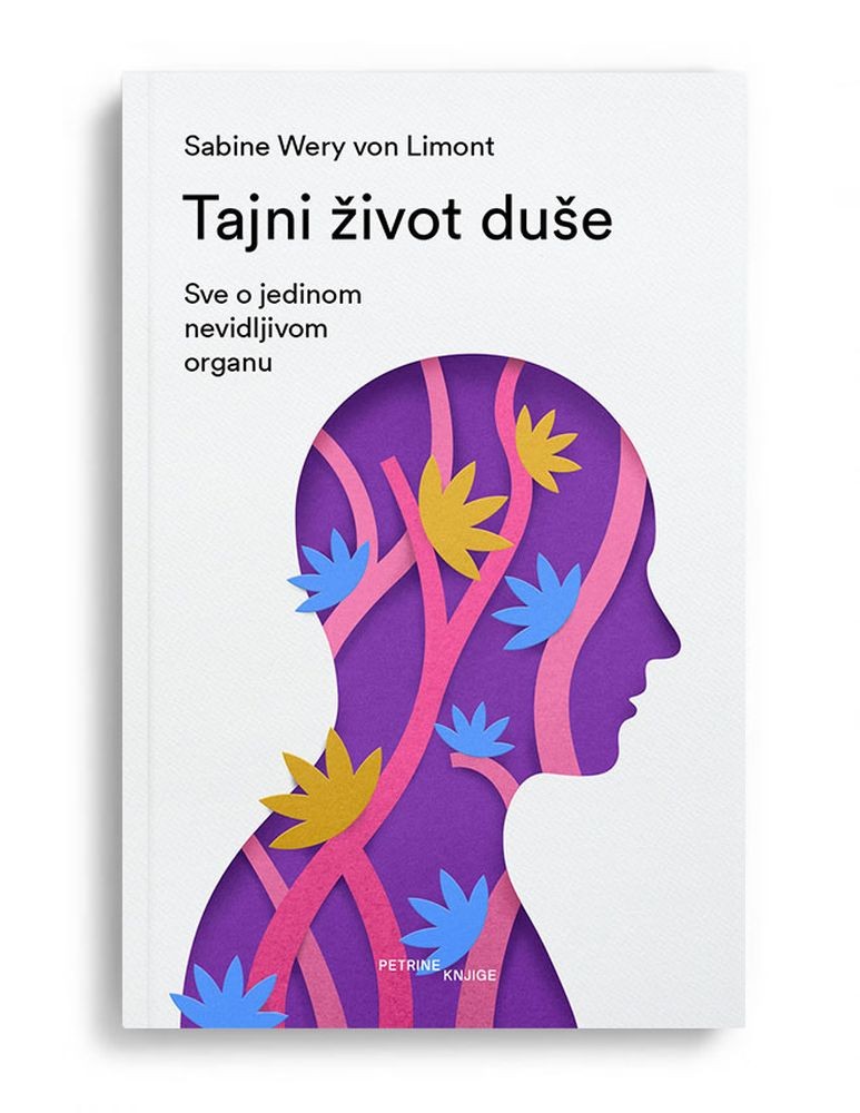 Sabine Wery von Limont - TAJNI ŽIVOT DUŠE
