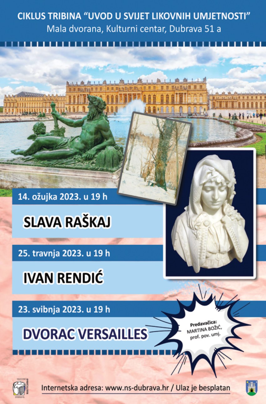 Likovna tribina “Dvorac Versailles”