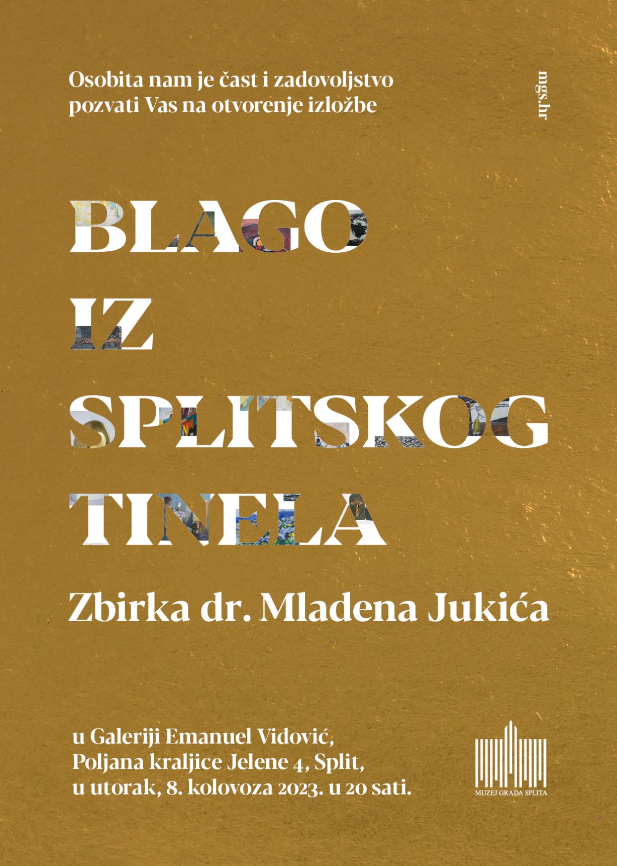 Izložba Blago iz splitskog tinela – Zbirka dr. Mladena Jukića