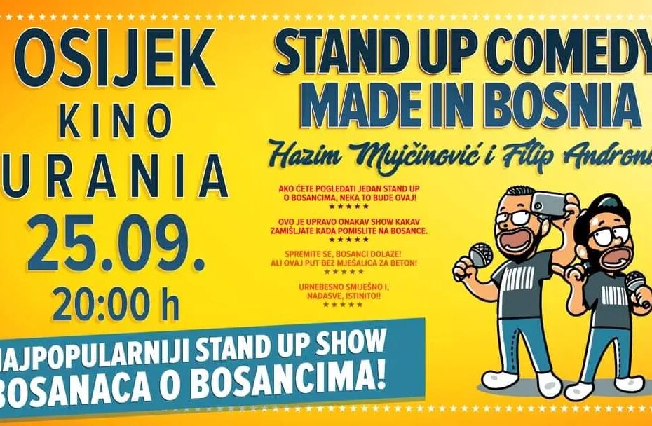 Stand Up Comedy Made In Bosnia Ponovo Na Turneji U Hrvatskoj