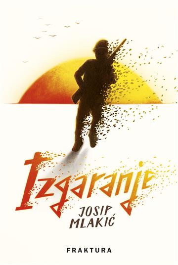 Josip Mlakić Izgaranje