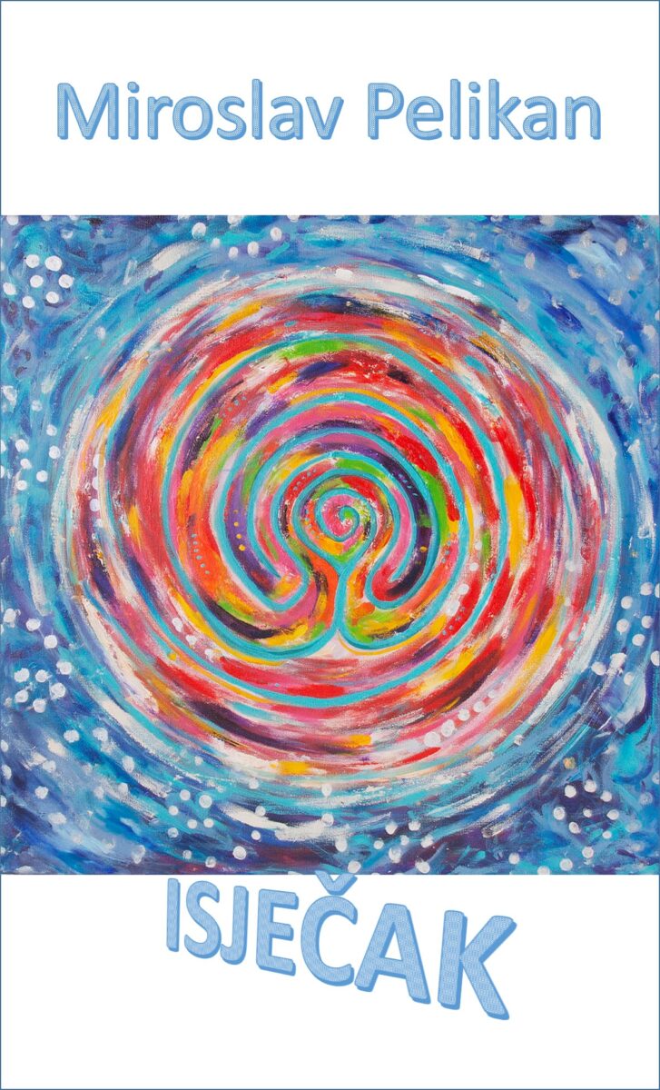 Miroslav Pelikan IsjeČak