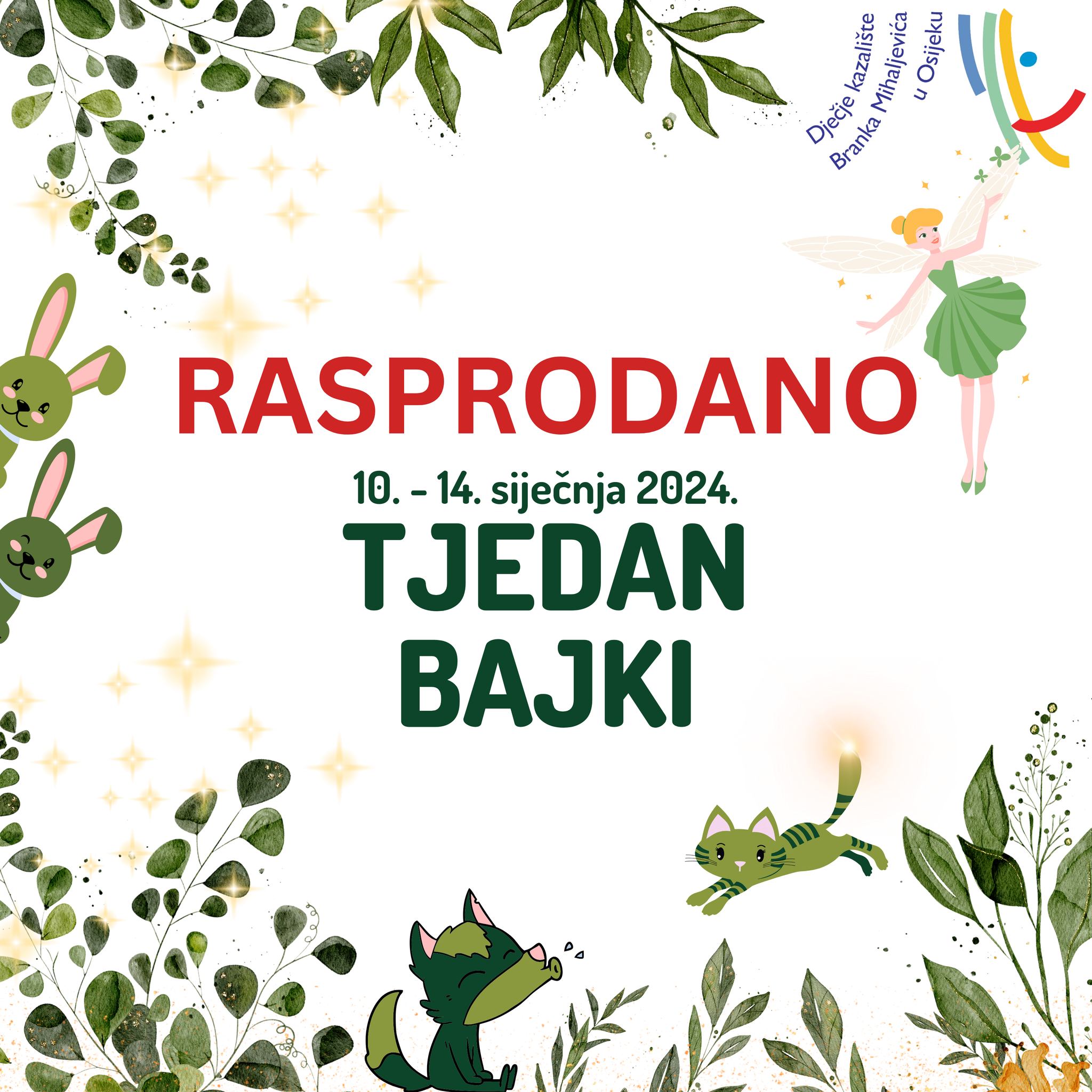 Rasprodane Sve Ulaznice Za Tjedan Bajki U Dječjem Kazalištu