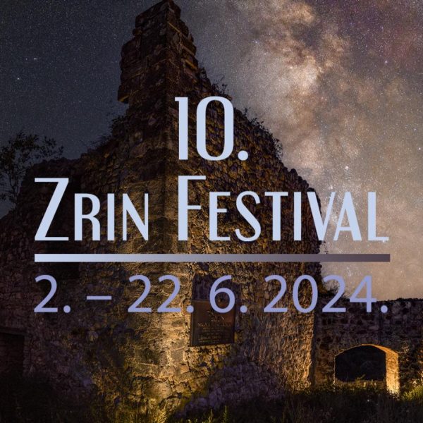 Operom Nikola Šubić Zrinski na Zrinu započinje 10. Zrin festival