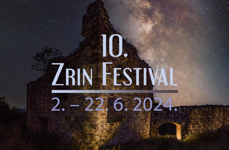 Operom Nikola Šubić Zrinski na Zrinu započinje 10. Zrin festival