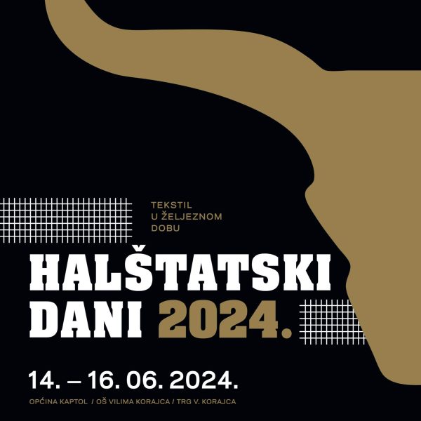 “Halštatski dani – starije željezno doba u Zlatnoj dolini”