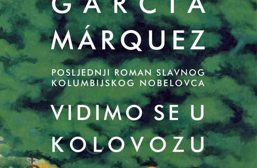 Gabriel Garcia Marquez – VIDIMO SE U KOLOVOZU