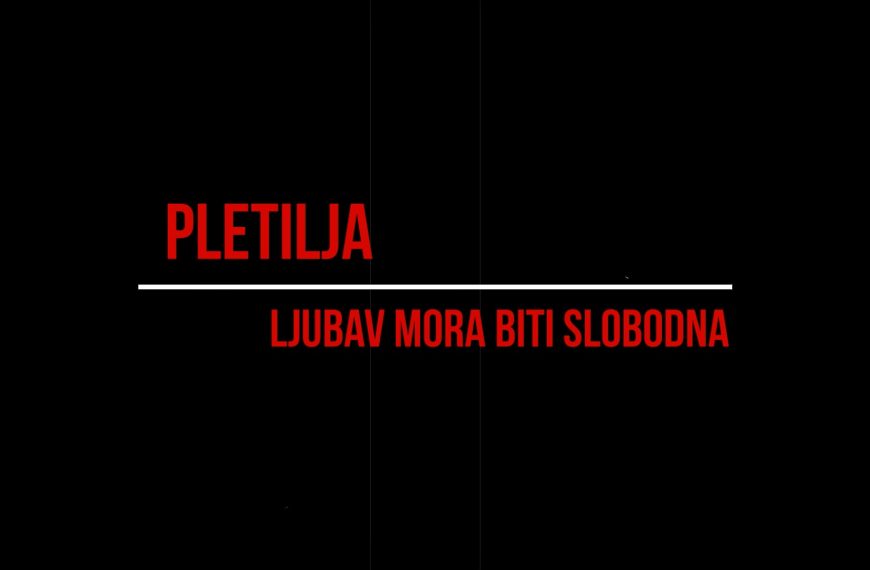 Multimedijalni performans: PLETILJA – Ljubav mora biti slobodna