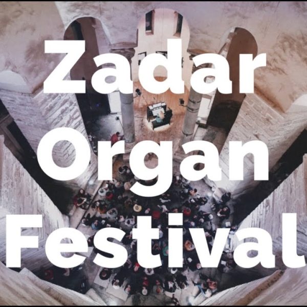 OTVORENE PRIJAVE ZA 6. KREATIVNE RADIONICE ZADAR ORGAN FESTIVALA