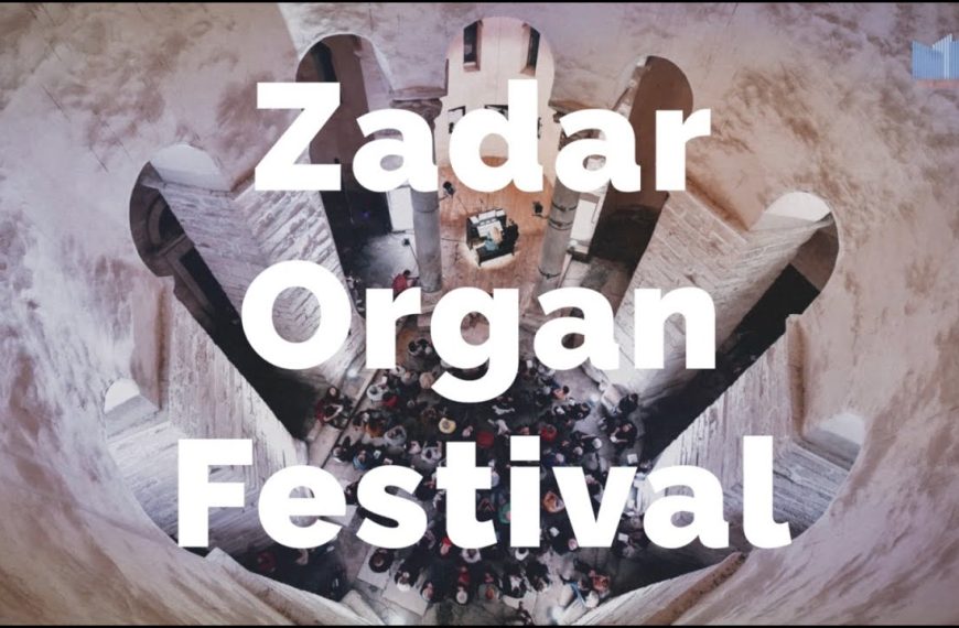 OTVORENE PRIJAVE ZA 6. KREATIVNE RADIONICE ZADAR ORGAN FESTIVALA