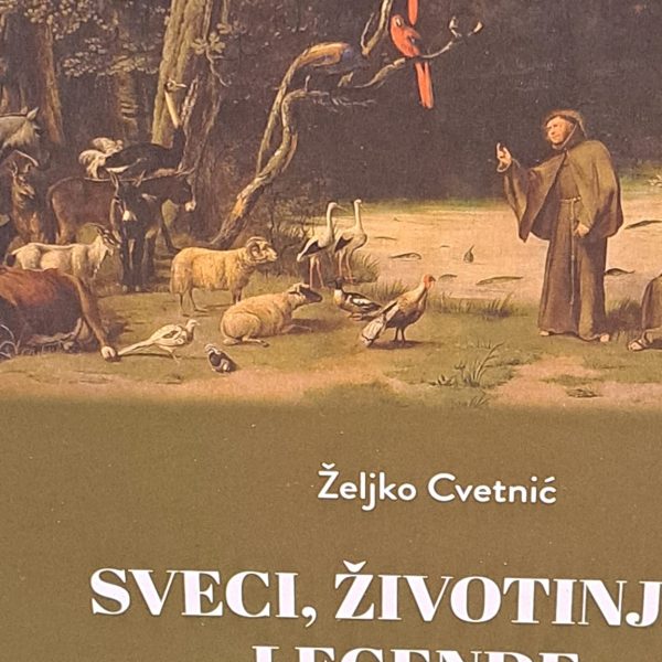 Sveci, životinje i legende – predstavljanje knjige akademika Željka Cvetnića sa slikama dr. Zorice Majnarić