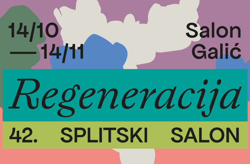 42. SPLITSKI SALON / REGENERACIJA