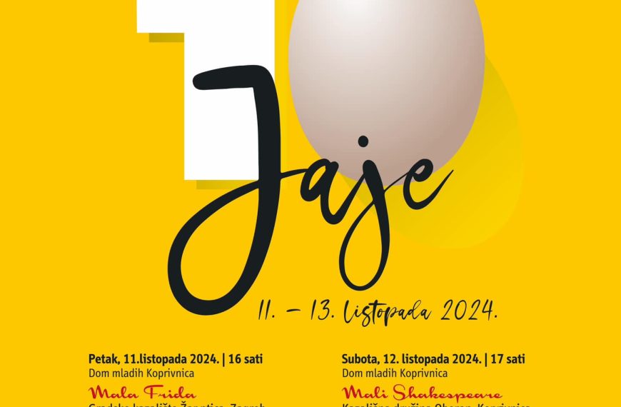 “Mendolena i Matija” na 10. jubilarnom festivalu Jaje u Koprivnici