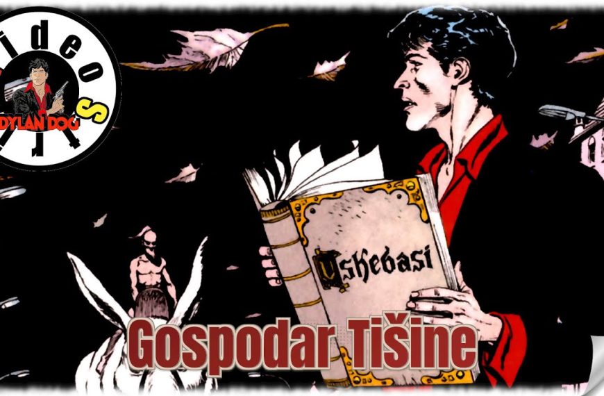 Dylan Dog – Gospodar Tišine – (1/2)