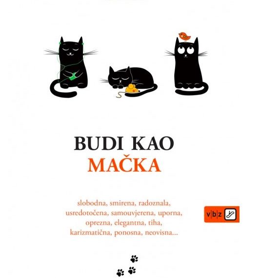 Osvrt na knjigu Budi kao mačka
