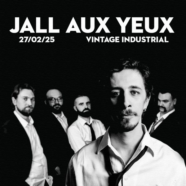 Jall Aux Yeux krajem veljače dolazi u zagrebački Vintage Industrial Bar
