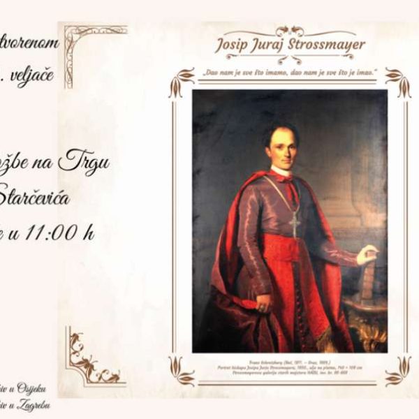 Izložba na otvorenom “Josip Juraj Strossmayer”, u organizaciji Državnog arhiva u Zagrebu i Državnog arhiva u Osijeku