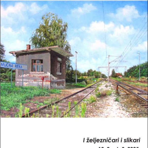 I željezničari i slikari – Izložba Udruge željezničara slikara “Plavo svjetlo” Zagreb