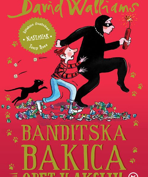Banditska bakica opet u akciji!
