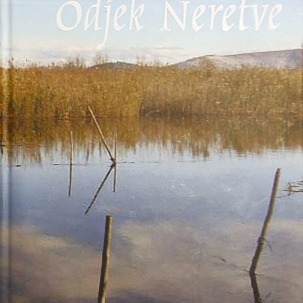 Osvrt na knjigu ODJEK NERETVE
